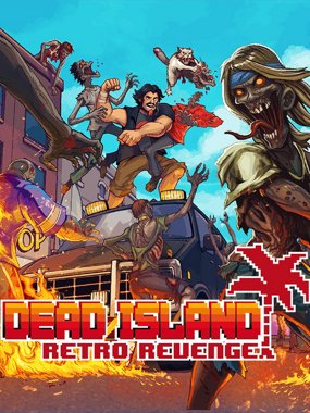Dead Island Retro Revenge system requirements