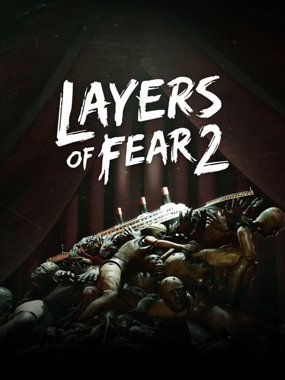 Layers of Fear system requirements